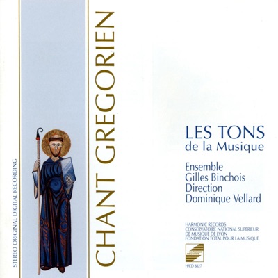 Gregorian Chant: Les Tons de la Musique