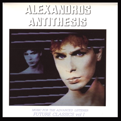 Antithesis - Future Classics, Vol. 1