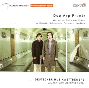 Chopin: Cello Sonata, Op. 65 - Schumann: Fantasiestucke - Debussy: Cello Sonata In D Minor - Janácek: Fairy Tale