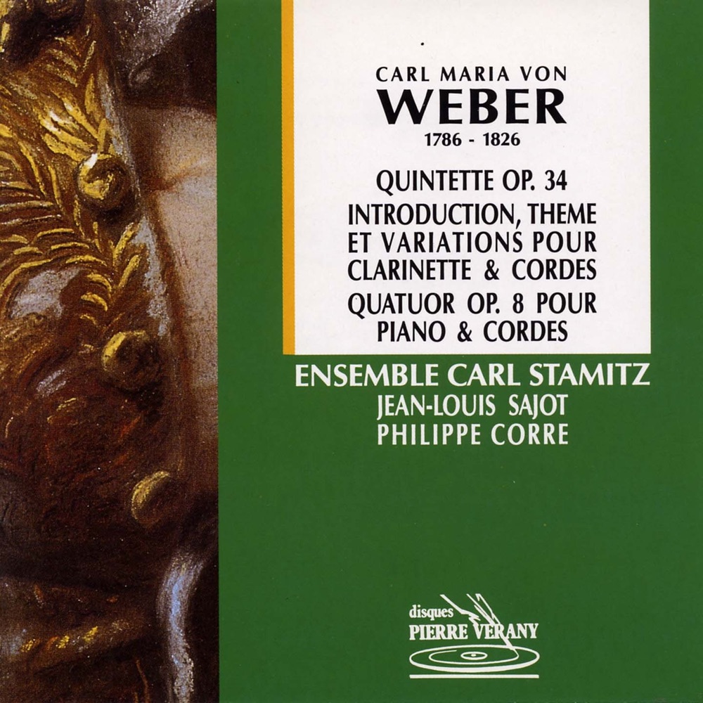 Обложка альбома «Weber : Quintette & quatuor» — Ensemble Carl Stamitz, Jean-Louis Sajot, Philippe Corre, Yuriko Naganuma, Catherine Arnoux, Michel Falconnat & Paul Broutin