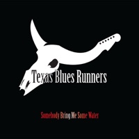 Texas Blues Runners - Chains of Love
