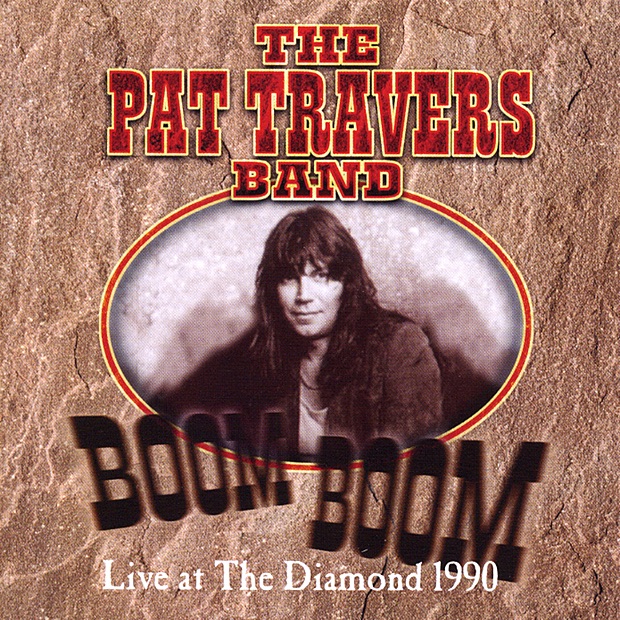 Обложка альбома «Boom Boom - Live At the Diamond, 1990» — Pat Travers Band