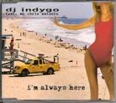 I'm Always Here (from "Baywatch") [feat. MC Chris Antonio] - EP