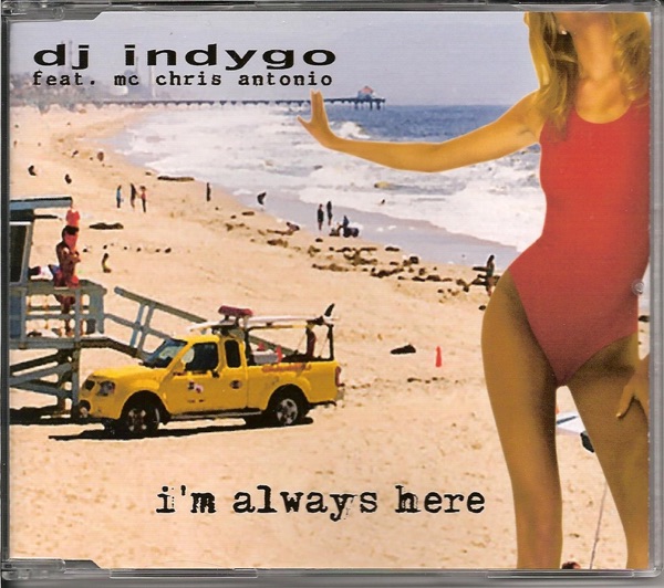 I'm Always Here (from "Baywatch") [feat. MC Chris Antonio] - EP