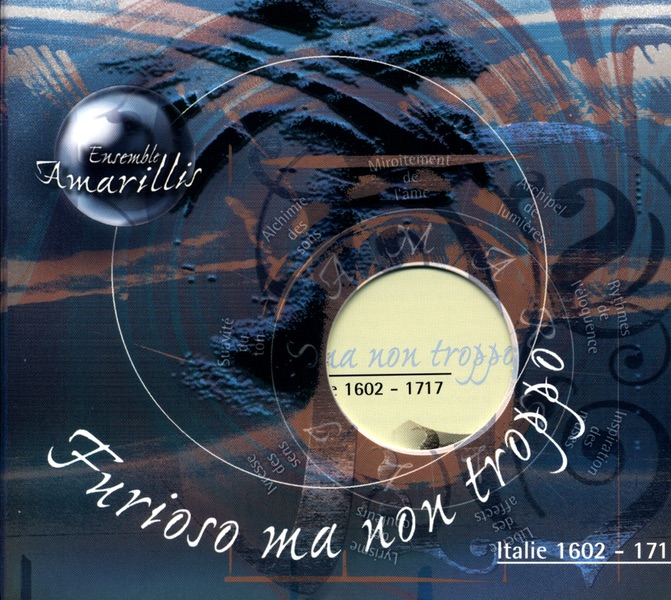 Обложка альбома «Furioso Ma Non Troppo (Italy 1602-1717)» — Amarillis