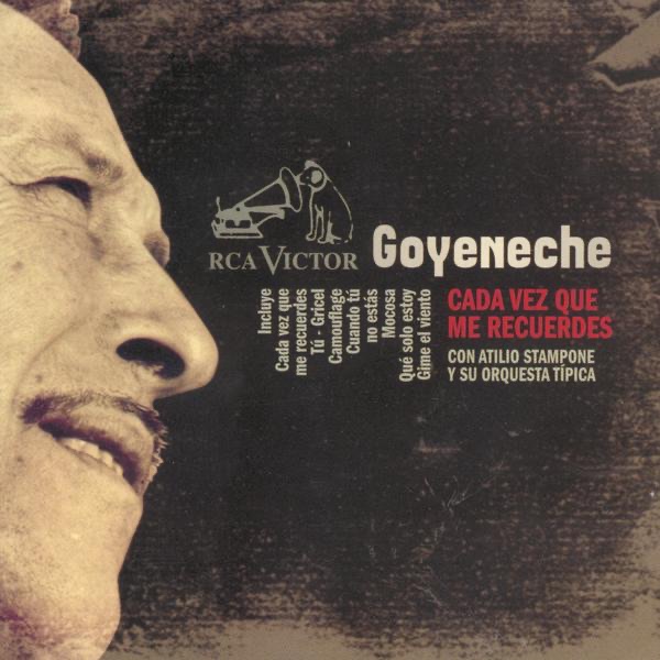 Обложка альбома «Cada Vez Que Me Recuerdes» — Roberto Goyeneche