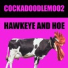 Hawkeye and Hoe