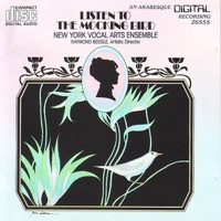 Listen to the Mockingbird - New York Vocal Arts Ensemble & Raymond Beegle