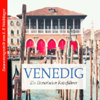 Literarischer Reiseführer Venedig - Franz Peter Waiblinger