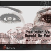 Surviver / Contra - EP - Paul Miller vs. Ronald De Foe