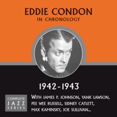 Eddie Condon - Rose Room (12-02-43)