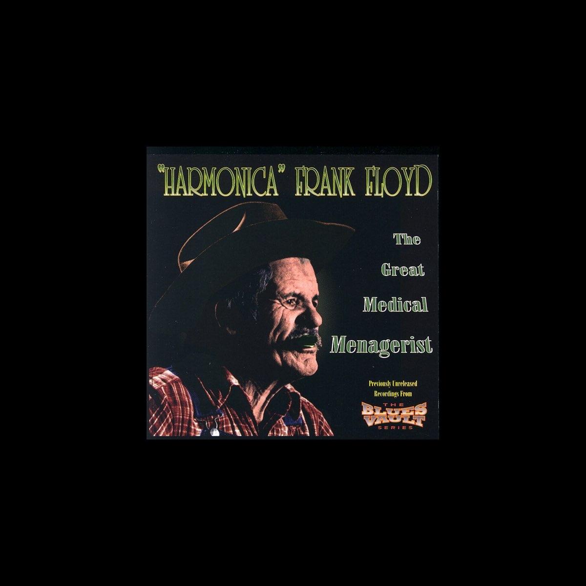 The Great Medical Menagerist” álbum de Harmonica Frank en Apple Music