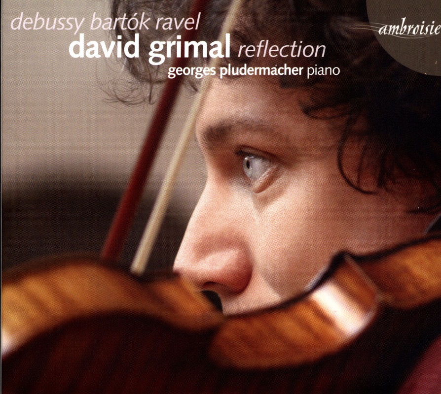 Обложка альбома «Debussy, Bartok, Ravel (Reflection)» — David Grimal & Georges Pludermacher