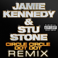 Circle Circle Dot Dot - EP - Jamie Kennedy & Stu Stone