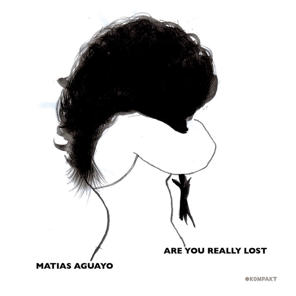 Обложка альбома «Are You Really Lost» — Matias Aguayo