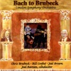 Bach to Brubeck