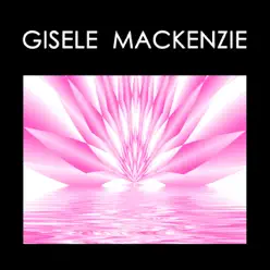 Gisele MacKenzie - Gisele MacKenzie Gisele MacKenzie - Gisele MacKenzie