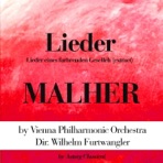 Malher : Lieder (Lieder Eines Farhrenden Geselleh - Extract) - EP