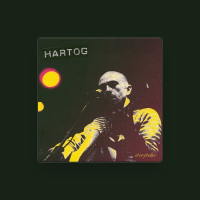 Listen to Hartog, watch music videos, read bio, see tour dates & more!