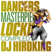 ダンサーズ・マスターピース:ロッキンコンパイルド・バイ・DJ HIROKING