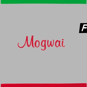 Mogwai — Happy Songs for Happy People