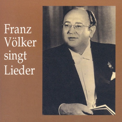 Franz Völker Singt Lieder