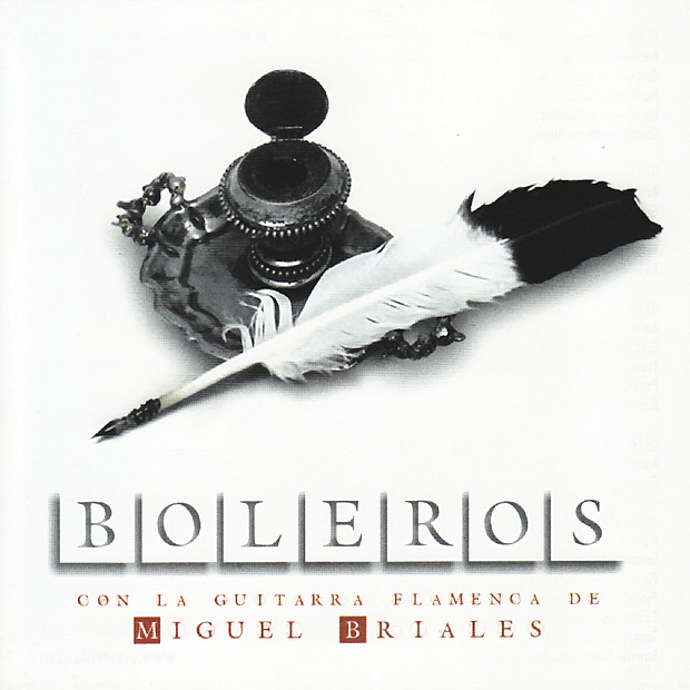 Boleros Con la Guitarra Flamenca de Miguel Briales