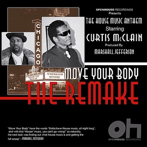 The House Music Anthem (Move Your Body) - EP