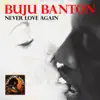 Buju Banton - Never Love Again