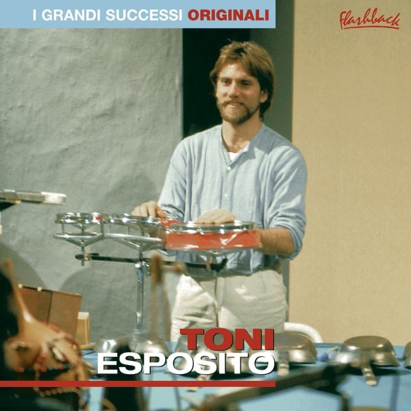 I grandi successi original: Toni Esposito