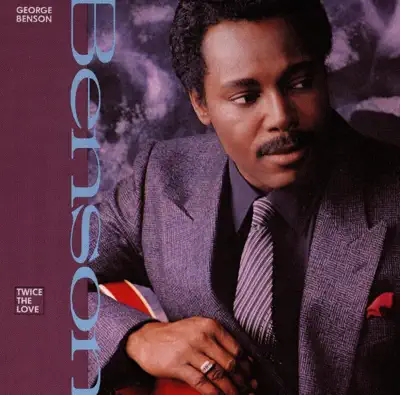 Ascolta 'Twice the Love' di George Benson