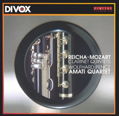 Reicha - Mozart, W.A.: Clarinet Quintets