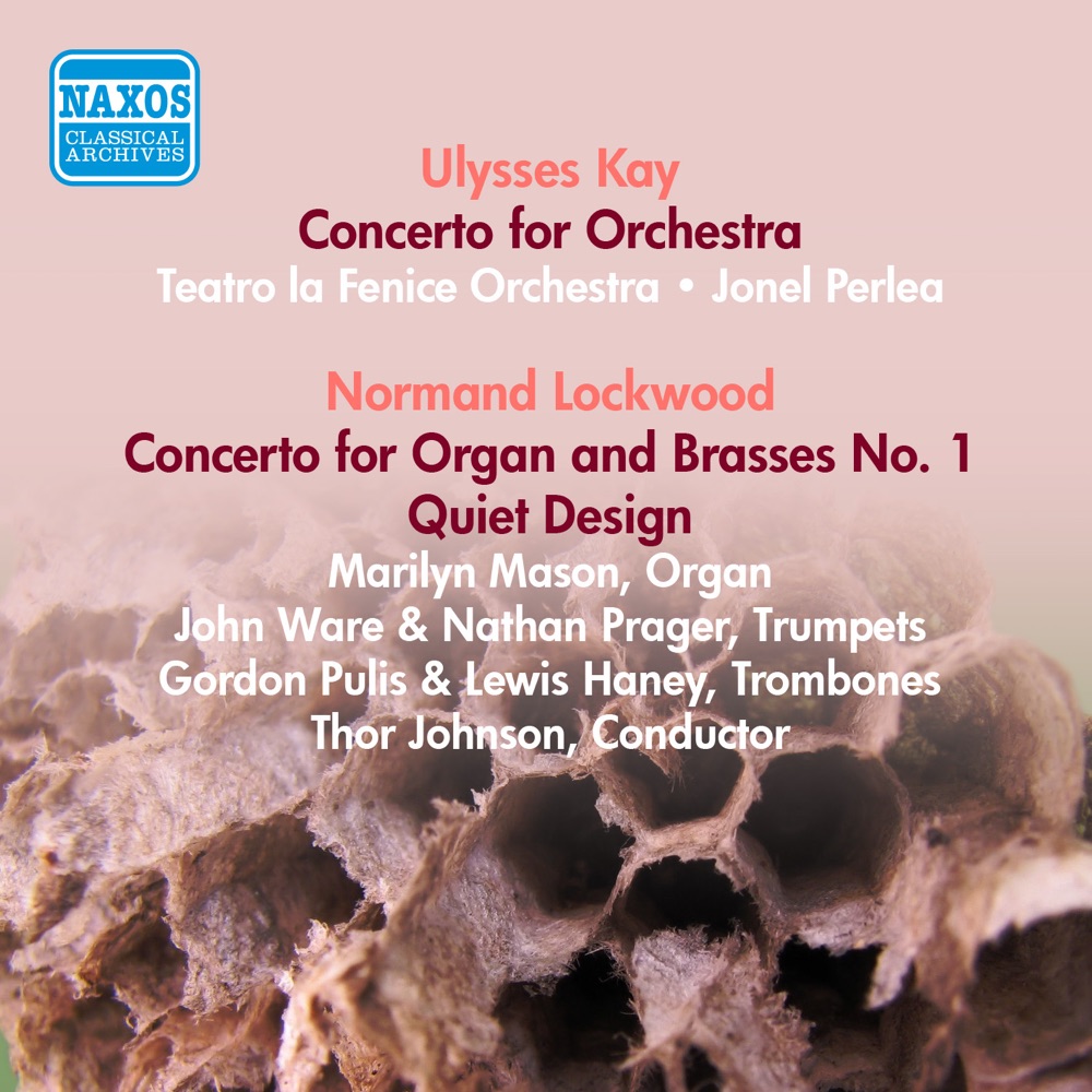 Обложка альбома «Kay, U.: Concerto for Orchestra - Lockwood, N.: Concerto for Organ and Brasses - Quiet Design (Mason, Perlea) (1955)» — Jonel Perlea, Teatro La Fenice Orchestra, Marilyn Mason, Thor Martin Johnson, Nathan Prager, John Ware, Gordon Pulis & Lewis Haney