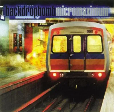 Слушать: BACK DROP BOMB — Micromaximum