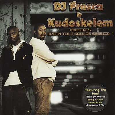 DJ Fresca & Kudoskelem Presents Urban Tone Sounds, Session 1