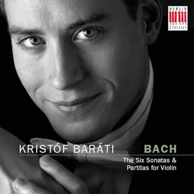 Обложка альбома «Bach (The Six Sonatas & Partitas for Violin)» — Krist​ó​f Baráti