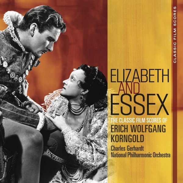 Обложка альбома «Classic Film Scores: Elizabeth and Essex» — Charles Gerhardt & National Philharmonic Orchestra