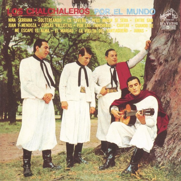 Los Chalchaleros por el Mundo (Remastered)