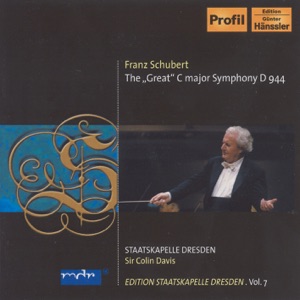 Schubert, F.: Symphony No. 9, "Great" (C. Davis) (Staatskapelle Dresden Edition, Vol. 7)