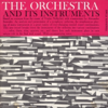 The Symphony Orchestra and Its Instruments - 亨利 · 考埃爾