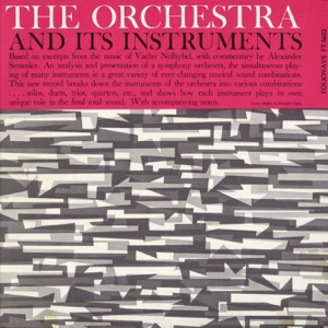 The Symphony Orchestra and Its Instruments