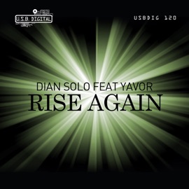 Rise Again (Deep Zone Radio Mix) Dian Solo