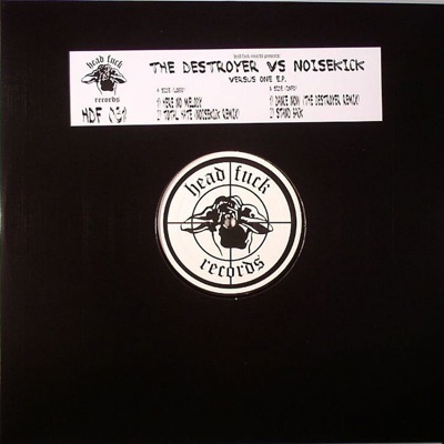 Versus One (The Destroyer vs. Noisekick) - EP