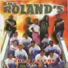 Los Roland's - La Pacaya