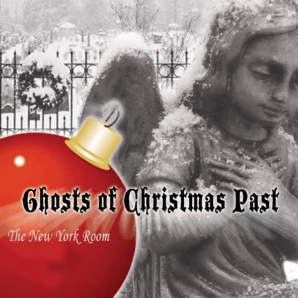 Ghosts of Christmas Past