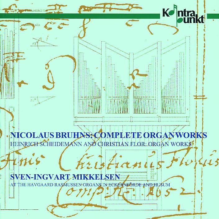Обложка альбома «Bruhns: Complete Organ Works» — Sven-Ingvart Mikkelsen