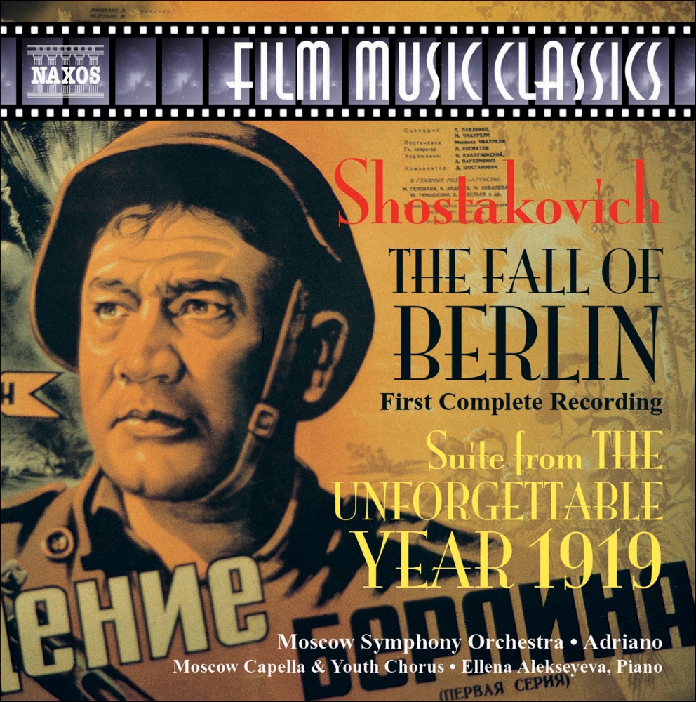 Обложка альбома «Shostakovich: The Fall of Berlin (First Complete Recording), The Unforgettable Year 1919 Suite» — Ellena Alekseyeva, Moscow Capella, Moscow Symphony Orchestra, Moscow Youth Chorus & Sergey Krivobokov