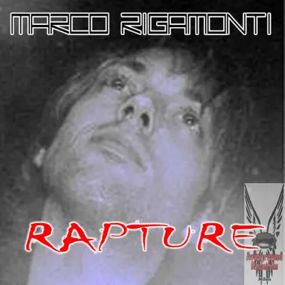 Listen to Rapture - Single by Marco Rigamonti