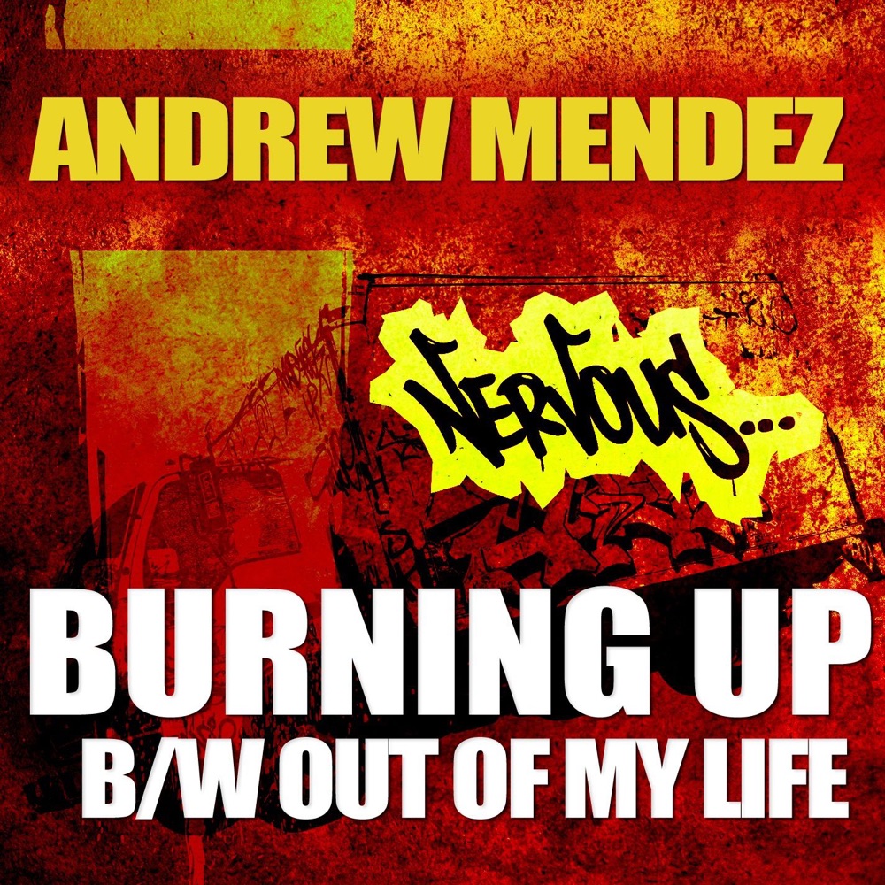 Обложка альбома «Burnin Up - Single» — Andrew Mendez