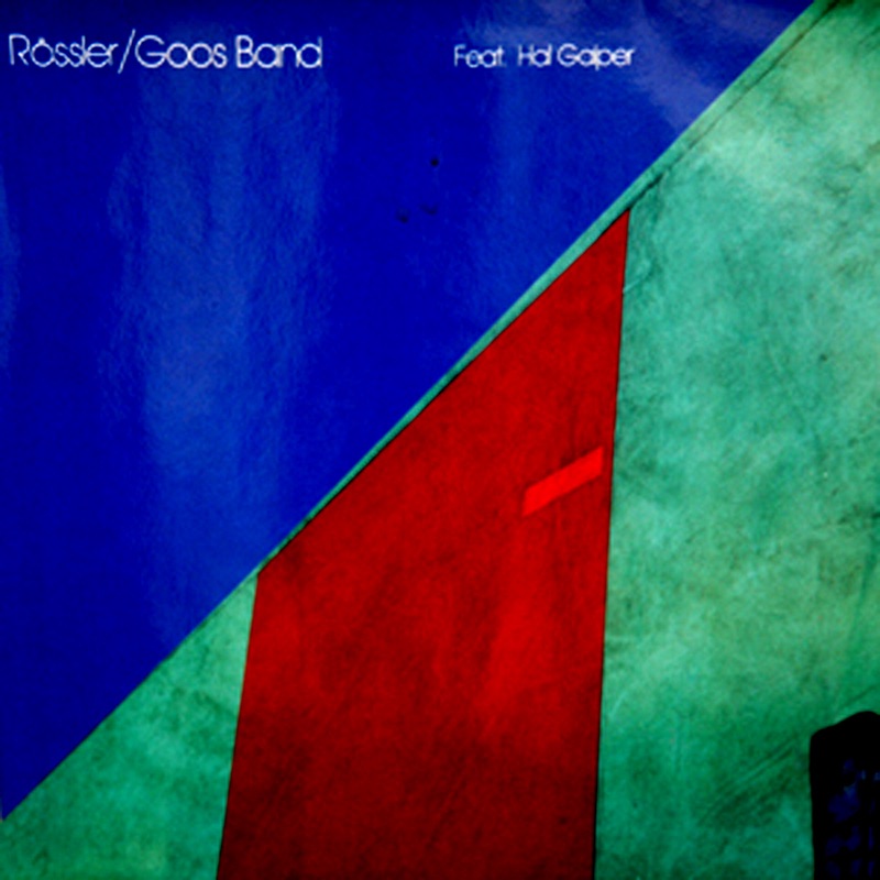 Обложка альбома «Rössler/Goos Band (feat. Hal Galper)» — Rössler/Goos Band